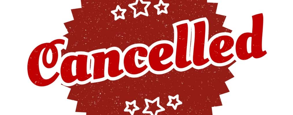 Cancelled